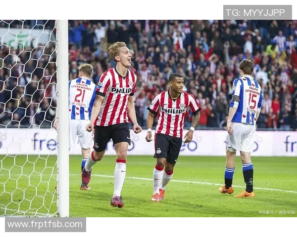 埃因霍温主场迎战海于格松期待精彩对决与进球盛宴