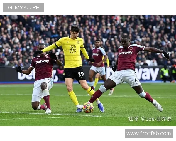 切尔西与西汉姆联激战正酣谁能在英超赛场上笑到最后 切尔西与西汉姆联激战正酣谁能在英超赛场上笑到最后