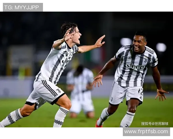 尤文图斯与莱切激战正酣比分悬念迭起球迷热情高涨 尤文图斯与莱切激战正酣比分悬念迭起球迷热情高涨